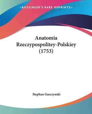 Produktbild von Anatomia Rzeczypospolitey-Polskiey (1753)