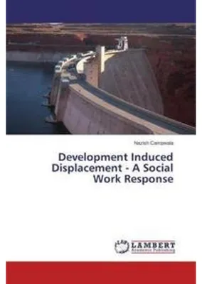 Obrázok produktu pre Development Induced Displacement - A Social Work Response