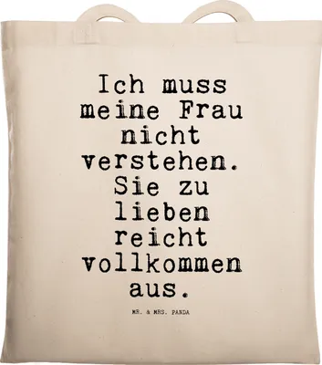 Produktbild von Mr. & Mrs. Panda Shopping Tasche Ich muss meine Frau... - Transparent - Geschenk, Tote Bag, Familie, Mann, Schultasche, Sprüche, Einkaufstasche, Freundin, Jutebeutel