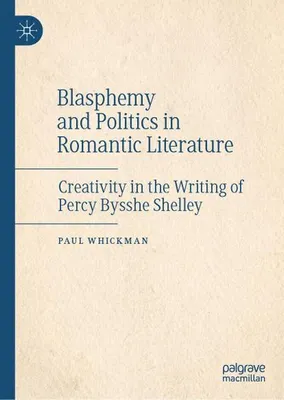 Produktbild von Blasphemy and Politics in Romantic Literature