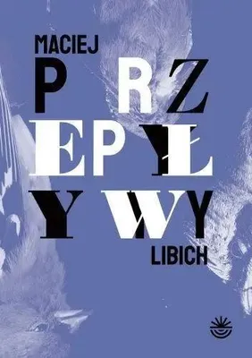 Immagine prodotto di Przepływy - Maciej Libich