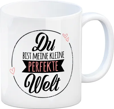 Produktbild von Kaffeebecher mit Spruch: Du bist meine kleine perfekte Welt Kaffeetasse Tasse
