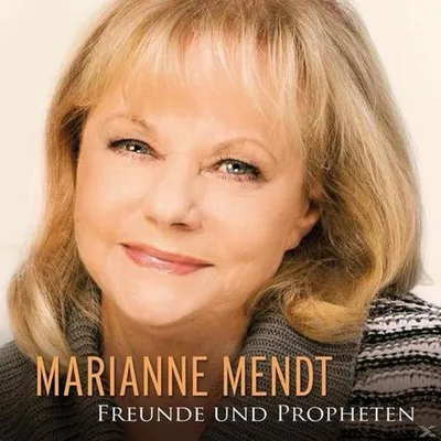Obrázek produktu pro Marianne Mendt: Freunde & Propheten - - (CD / Titel: A-G)