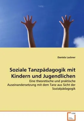 Produktbild von Soziale Tanzpädagogik mit Kindern und Jugendlichen