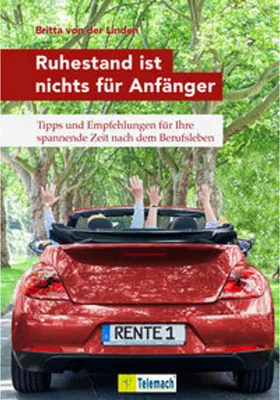 Obrázok produktu pre Ruhestand ist nichts für Anfänger