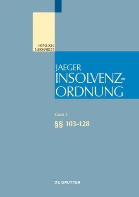 Produktbild von Insolvenzordnung. Band 3. §§ 103-128