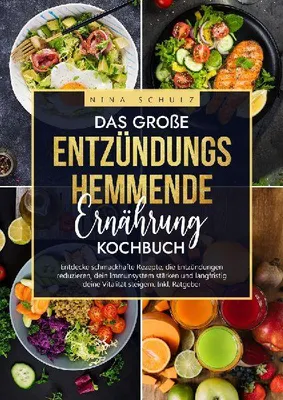 Produktbild von Das große Entzündungshemmende Ernährung Kochbuch