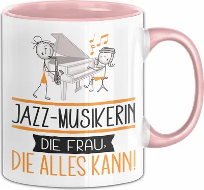 Produktbild von Jazz-Musikerin Geschenk Tasse Becher Die Frau Die Allen Kann Geschenkidee für eine Jazz-Musikerin Lustig (Rosa)