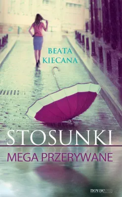 Produktbild von Kiecana, B: Stosunki mega przerywane