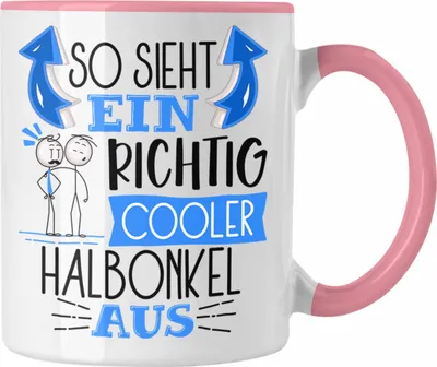 Produktbild von Trendation - Halbonkel Tasse Geschenk So Sieht Ein RIchtig Cooler Halbonkel Aus Geschenkidee Lustiger Spruch Geburtstag Becher Kaffeetasse (Rosa)