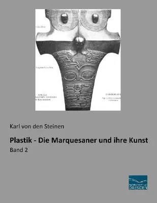 Produktbild von Plastik - Die Marquesaner und ihre Kunst