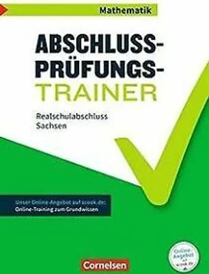 Obrázek produktu pro Abschlussprüfungstrainer Mathematik 10. Schuljahr - Realschulabschluss - Sachsen