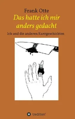 Produktbild von Das hatte ich mir anders gedacht