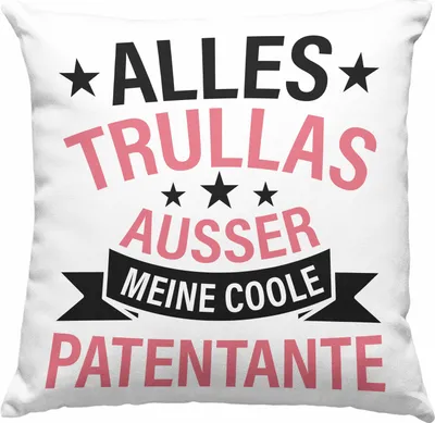 Produktbild von Trendation - Patentante Deko-Kissen mit Füllung 40x40 Geschenk Lustig Alles Trullas Geschenkidee Geburtstag (Rosa)