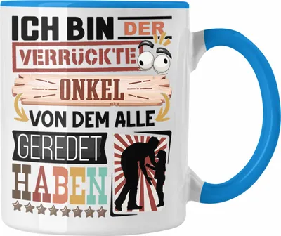 Produktbild von Trendation - Onkel Tasse Geschenk Spruch Lustig Geschenkidee für Onkel Geburtstag Ich Bin Der Verrückte Onkel (Blau)