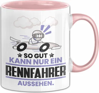 Produktbild von Rennfahrer Geschenk Tasse So Gut Kann Nur Ein Rennfahrer Aussehen Geschenkidee Kaffee-Becher (Rosa)
