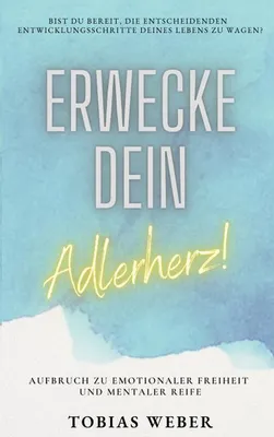 Produktbild von Erwecke dein Adlerherz!
