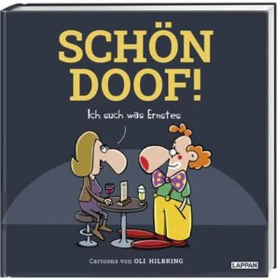 Zdjęcie produktu dla SCHÖN DOOF! Ich such was Ernstes