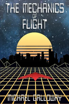Produktbild von The Mechanics of Flight