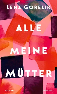 Produktbild von Alle meine Mütter
