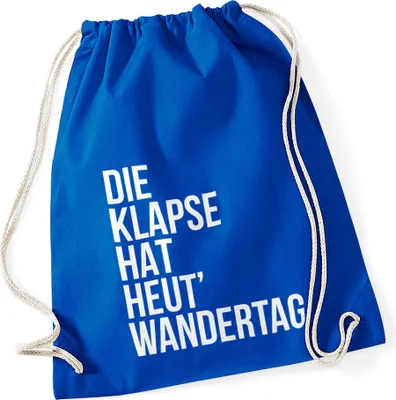 Produktbild von Turnbeutel Klapse hat heut Wandertag Hipster Beutel Tasche Jutebeutel Gymbag