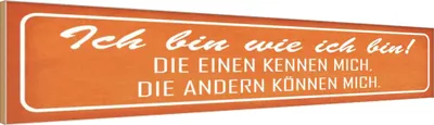 Produktbild von vianmo Holzschild 10x46 cm ich bin wie die einen Spruch Zitat