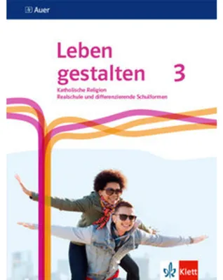 Image de Leben gestalten 3. Ausgabe N Realschule und mittlere Schulformen