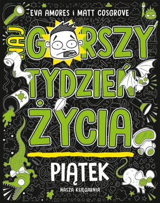 Image de Piątek. Najgorszy tydzień życia. Tom 5