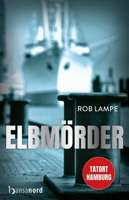 Obrázok produktu pre Elbmörder: Krimi um Hauptkommissar Thoelke und einen Serienmörder