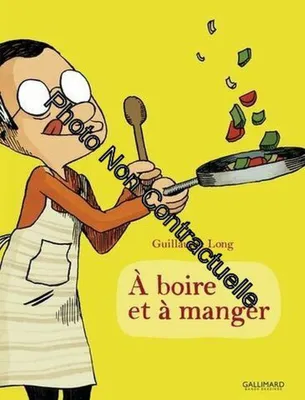 Produktbild von Long Guillaume - A Boire Et À Manger