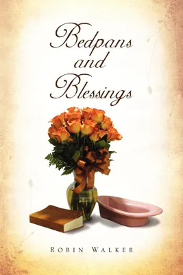 Produktbild von Bedpans and Blessings
