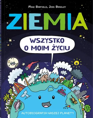 Image de Ziemia. Wszystko o moim życiu. Autobiografia naszej planety