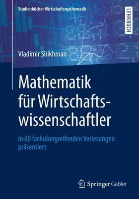 Produktbild von Mathematik für Wirtschaftswissenschaftler
