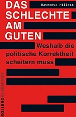 Produktbild von Das Schlechte am Guten
