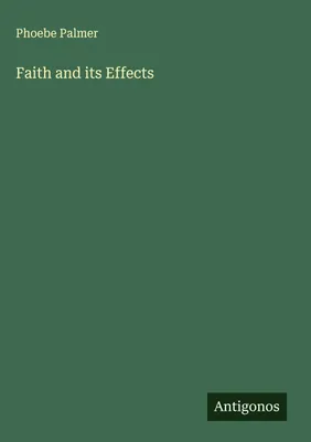 Produktbild von Faith and its Effects