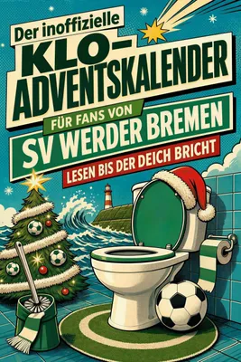 Produktbild von Der inoffizielle Klo-Adventskalender für Fans von SV Werder Bremen