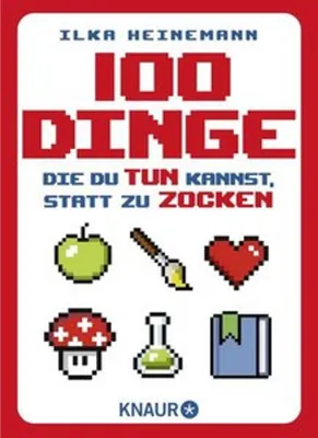 Produktbild von 100 Dinge, die du tun kannst, statt zu zocken
