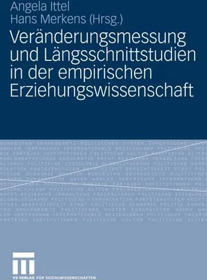 Obrázok produktu pre Veränderungsmessung und Längsschnittstudien in der empirischen Erziehungswissenschaft