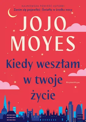Produktbild von Kiedy weszłam w twoje życie