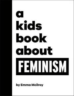 Immagine prodotto di A Kids Book About Feminism