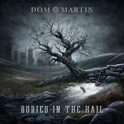 Image de Dom Martin : Dom Martin : Buried In The Hail - - (CD / B)
