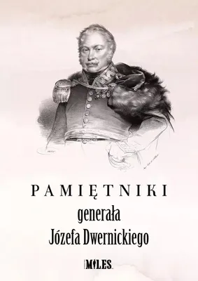 Produktbild von Pamietniki generala Jozefa Dwernickiego