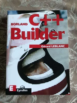 Image de BORLAND C++ BUILDER. Edition 1997