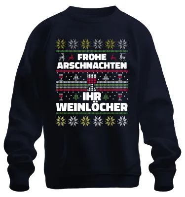 Produktbild von Frohe Arschnachten Ihr Weinlöcher Sarkasmus - Ugly Christmas Sweatshirt Pullover, Navy, M