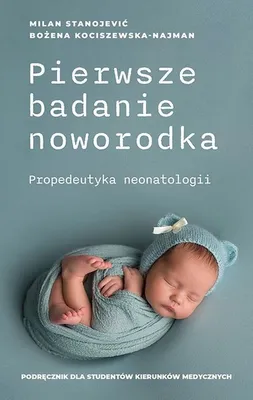 Immagine prodotto di Pierwsze badanie noworodka (Buch auf Polnisch)