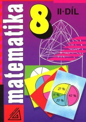 Obrázek produktu pro Matematika pro 8. roč. ZŠ - 2.díl (Šarounová Alena)