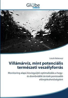 Produktbild von Villámárvíz, mint potenciális természeti veszélyforrás