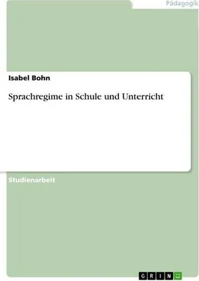 Produktbild von Sprachregime in Schule und Unterricht