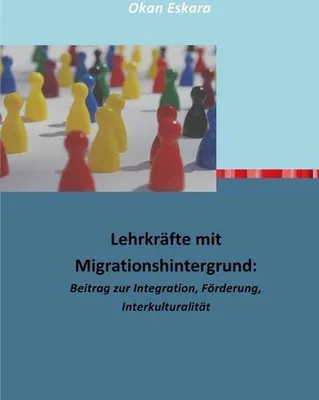Produktbild von Lehrkräfte mit Migrationshintergrund