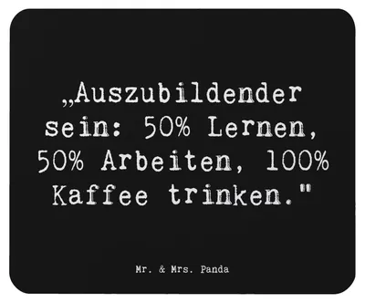 Produktbild von Mr. & Mrs. Panda Mousepad Spruch Auszubildender - Schwarz - Geschenk, Ausbildung, Berufsliebe, Mauspad, Beruf, Geschenke mit Herz, laptop, mousematte, humorvolle Aussage